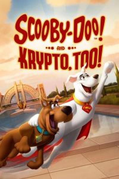 فيلم Scooby-Doo! and Krypto, Too! اونلاين مترجم