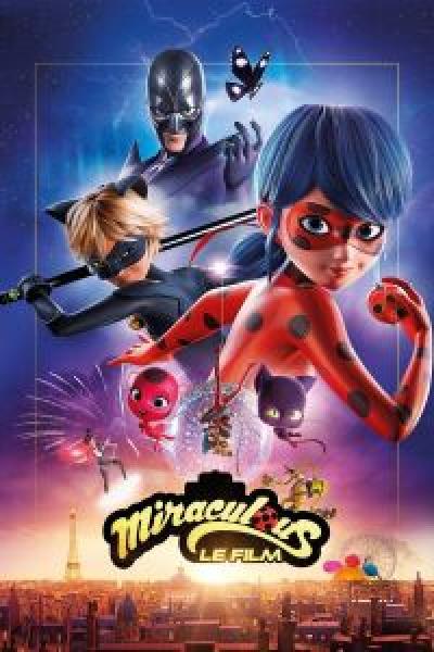 فيلم Miraculous: Ladybug & Cat Noir, The Movie اونلاين مدبلج