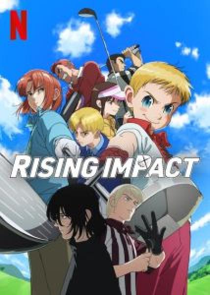 انمي Rising Impact 2024 الموسم 1