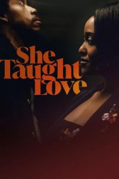 فيلم She Taught Love اونلاين مترجم