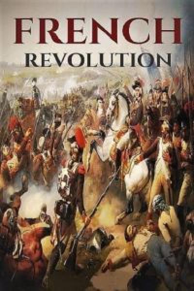 فيلم The French Revolution  الجزء الاول اونلاين مترجم