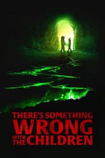 فيلم There's Something Wrong with the Children اونلاين مترجم