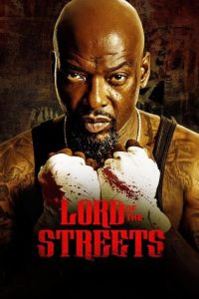 فيلم Lord of the Streets اونلاين مترجم