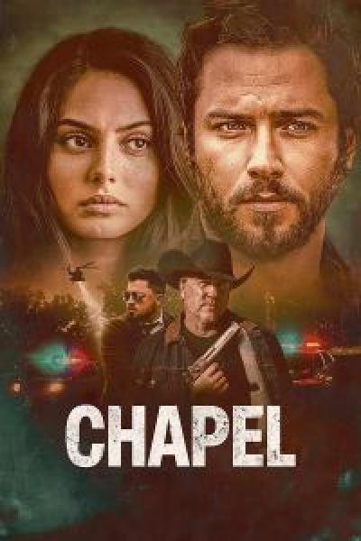 فيلم Chapel اونلاين مترجم