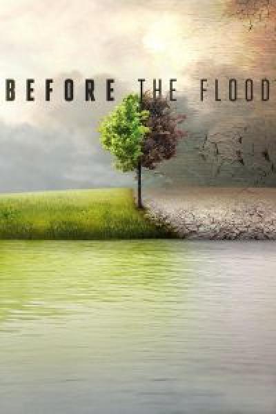 فيلم Before the Flood اونلاين مترجم