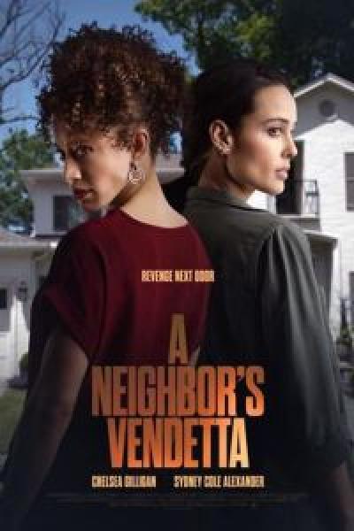 فيلم A Neighbor's Vendetta اونلاين مترجم