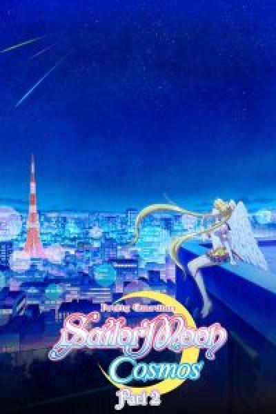 فيلم Pretty Guardian Sailor Moon Cosmos the Movie Part 2 اونلاين مترجم