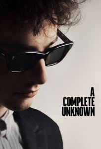 فيلم A Complete Unknown اونلاين مدبلج