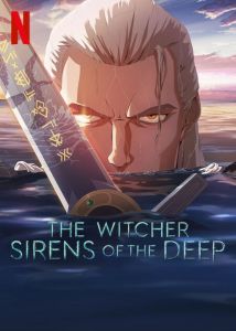 فيلم The Witcher: Sirens of the Deep اونلاين مترجم