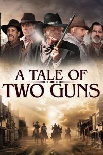 فيلم A Tale of Two Guns اونلاين مترجم