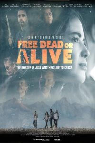 فيلم Free Dead or Alive اونلاين مترجم