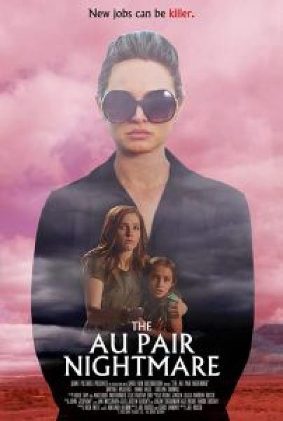 فيلم The Au Pair Nightmare اونلاين مترجم