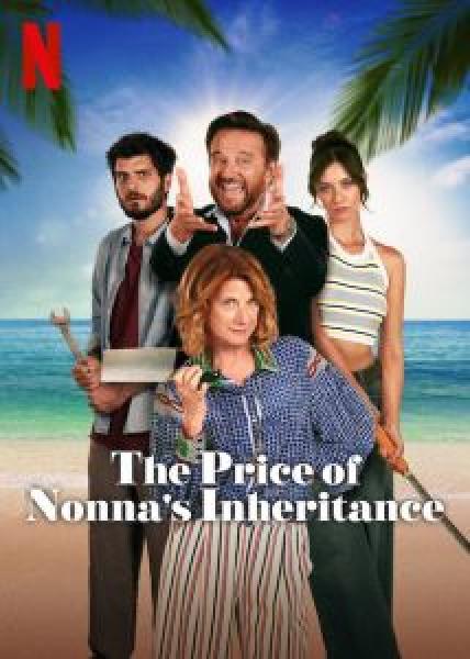 فيلم The Price of Nonna's Inheritance اونلاين مترجم