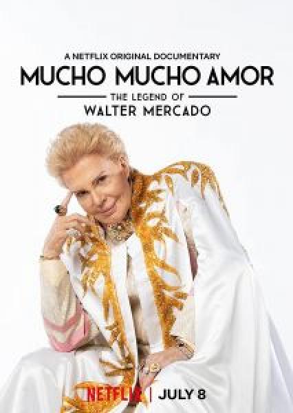 فيلم Mucho Mucho Amor: The Legend of Walter Mercado اونلاين مترجم