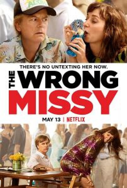 فيلم The Wrong Missy اونلاين مترجم