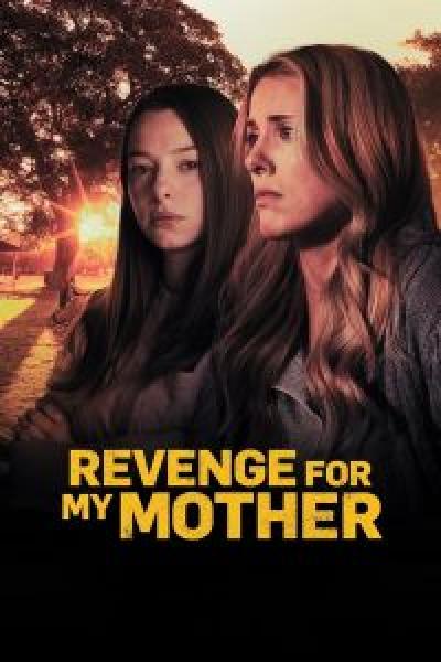 فيلم Revenge for My Mother اونلاين مترجم