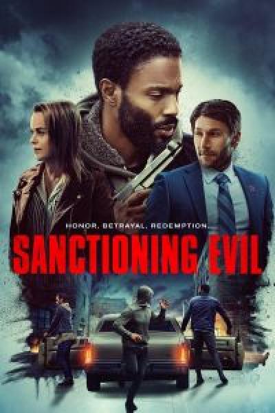 فيلم Sanctioning Evil اونلاين مترجم