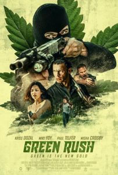 فيلم Green Rush اونلاين مترجم