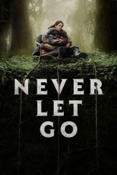 فيلم Never Let Go اونلاين مدبلج