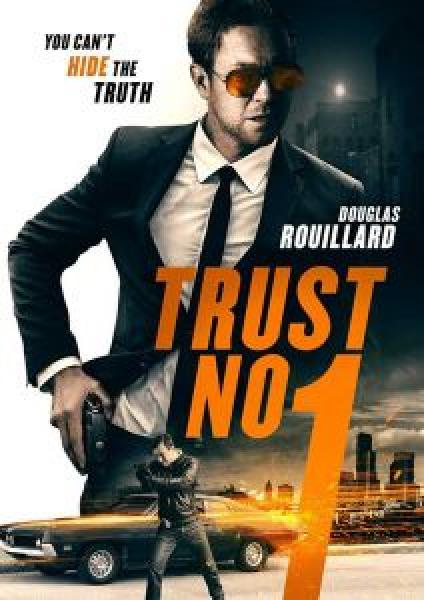 فيلم Trust No 1 اونلاين مترجم