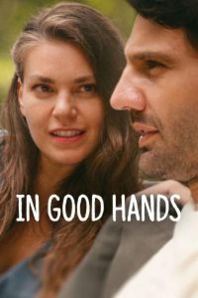 فيلم In Good Hands اونلاين مدبلج