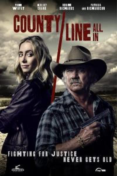 فيلم County Line: All In اونلاين مترجم