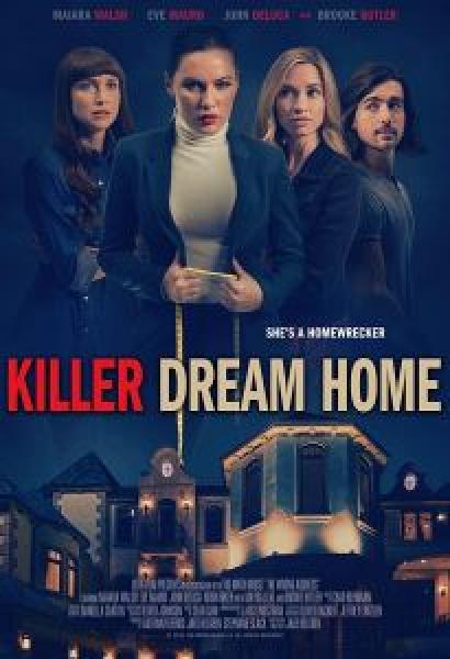 فيلم Killer Dream Home اونلاين مترجم