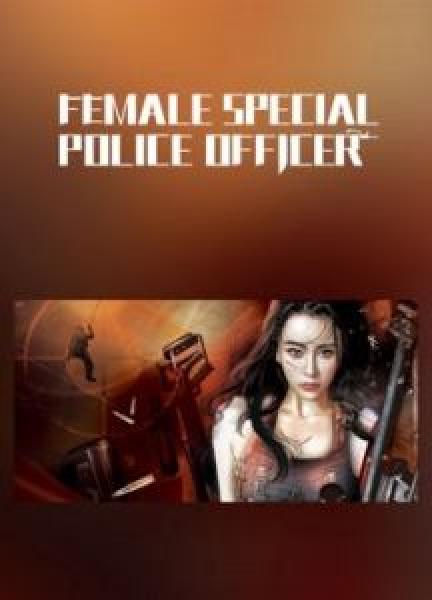 فيلم I am A Female Special Weapons And Tactics اونلاين مترجم