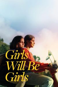 فيلم Girls Will Be Girls اونلاين مترجم