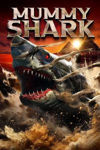 فيلم Mummy Shark اونلاين مترجم