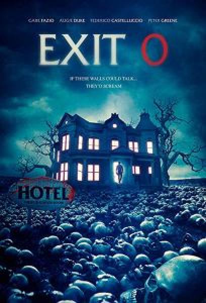 فيلم Exit 0 اونلاين مترجم