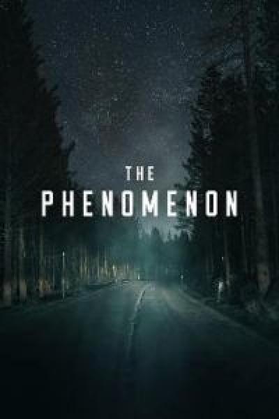 فيلم The Phenomenon اونلاين مترجم