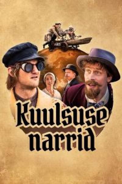 فيلم Kuulsuse narrid اونلاين مترجم