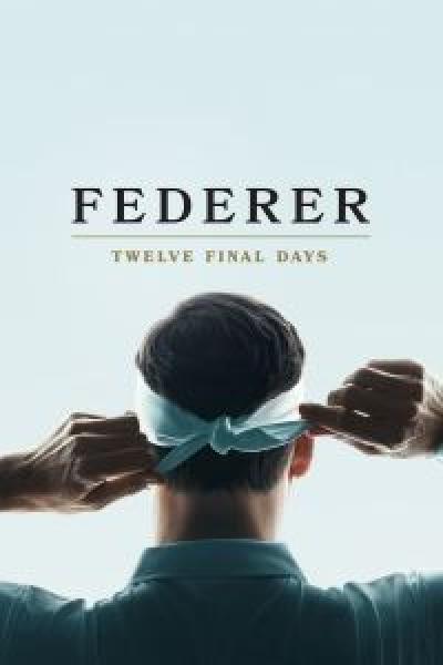 فيلم Federer: Twelve Final Days اونلاين مترجم