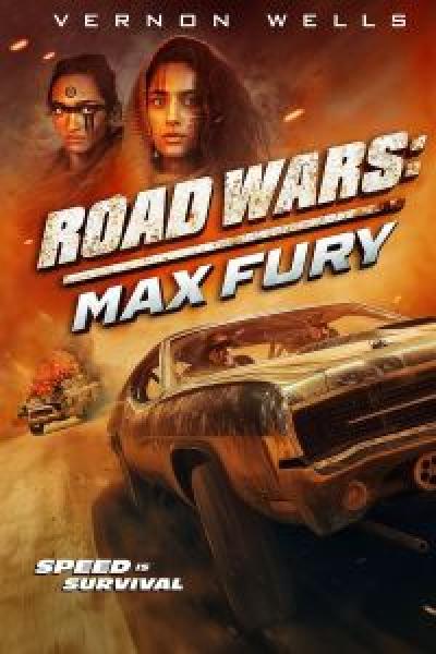 فيلم Road Wars: Max Fury اونلاين مترجم