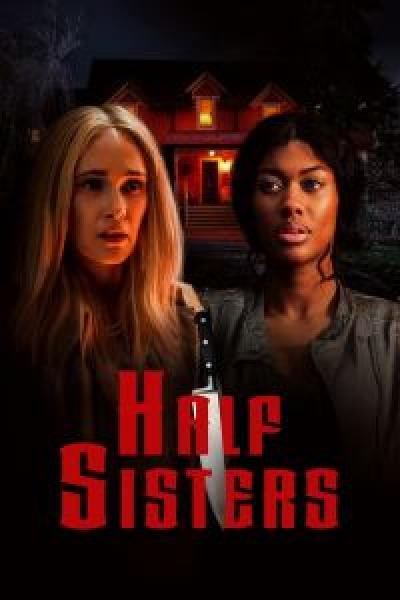 فيلم Half Sisters اونلاين مترجم