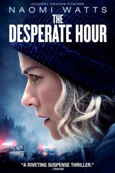 فيلم The Desperate Hour اونلاين مترجم