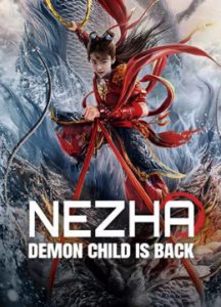 فيلم Nezha: Demon Child is Back اونلاين مترجم