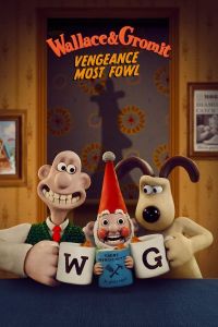 فيلم Wallace & Gromit: Vengeance Most Fowl اونلاين مترجم