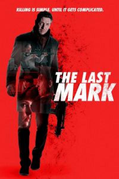 فيلم The Last Mark اونلاين مترجم