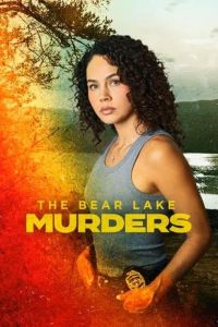 فيلم The Bear Lake Murders اونلاين مترجم