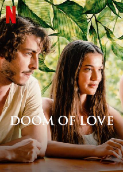 فيلم Doom of Love اونلاين مترجم