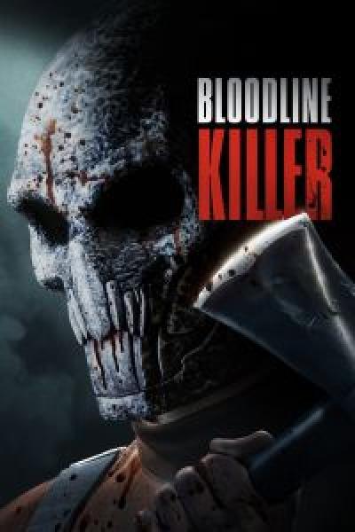 فيلم Bloodline Killer اونلاين مدبلج