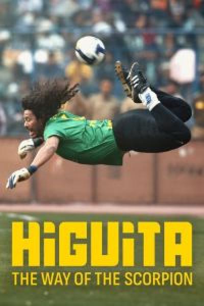 فيلم Higuita: The Way of the Scorpion اونلاين مترجم