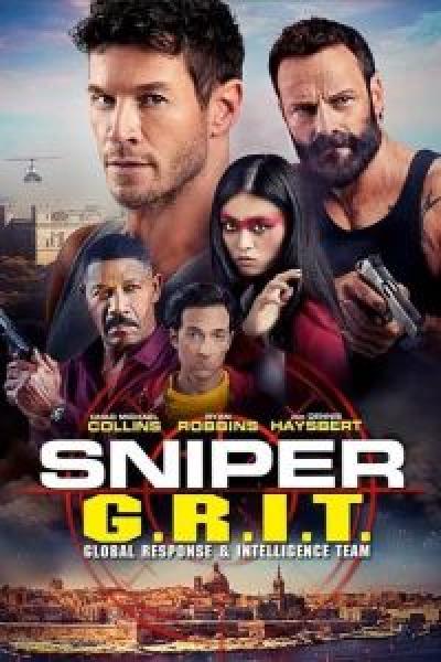 فيلم Sniper: G.R.I.T. - Global Response & Intelligence Team اونلاين مترجم