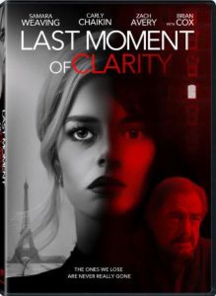 فيلم Last Moment of Clarity اونلاين مترجم