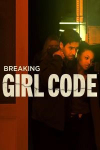 فيلم Breaking Girl Code اونلاين مترجم