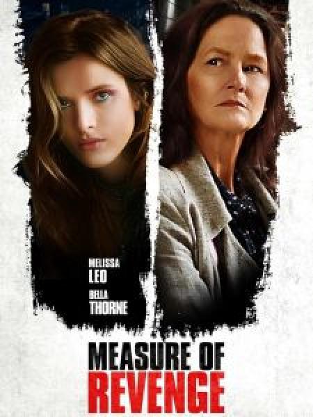 فيلم Measure of Revenge اونلاين مترجم