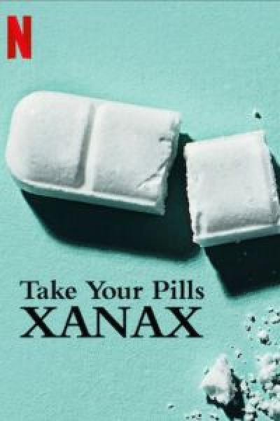 فيلم Take Your Pills: Xanax اونلاين مترجم