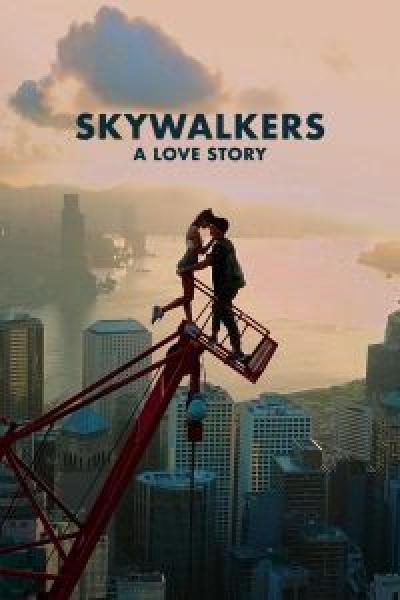 فيلم Skywalkers: A Love Story اونلاين مترجم